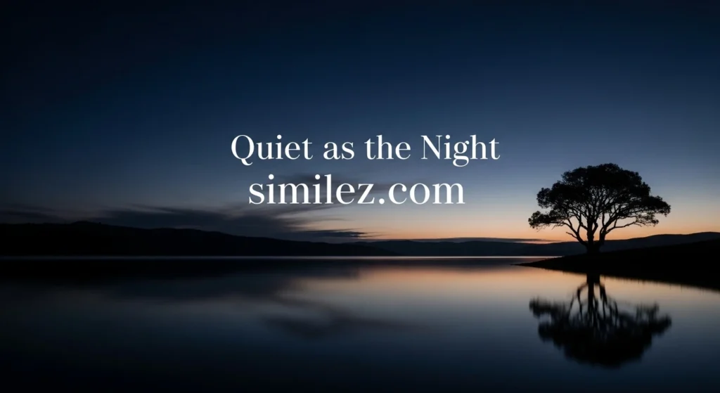 Quiet as the Night Before Dawn