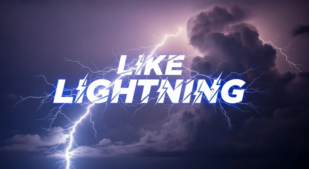 Like Lightning