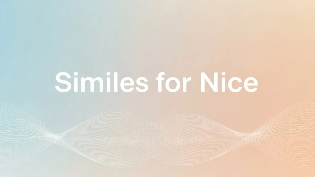 Similes for Nice