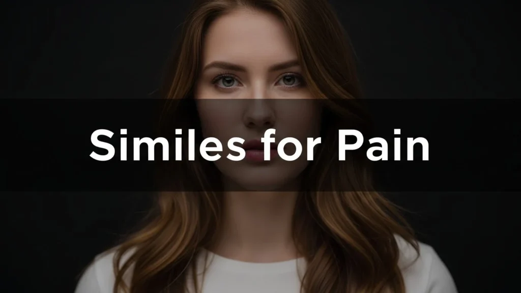 Similes for Pain