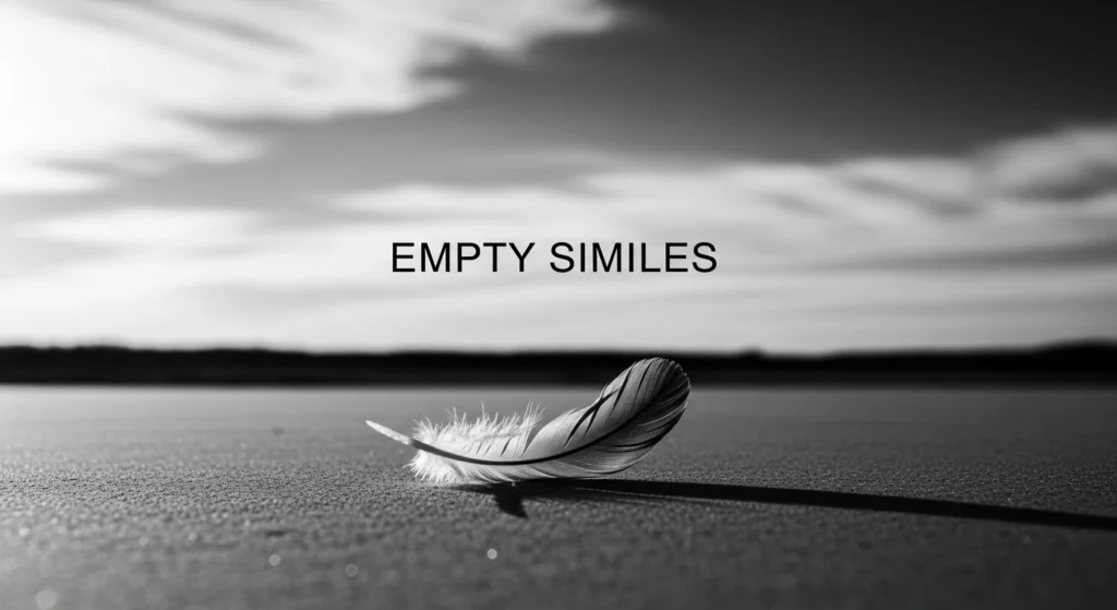 Empty Similes