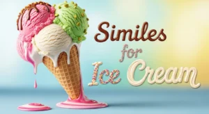 Similes for Ice Cream