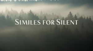 Similes for Silent