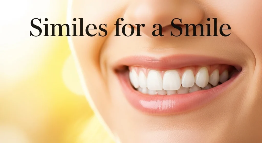 Similes for Smile