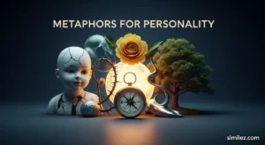Metaphors for Personality