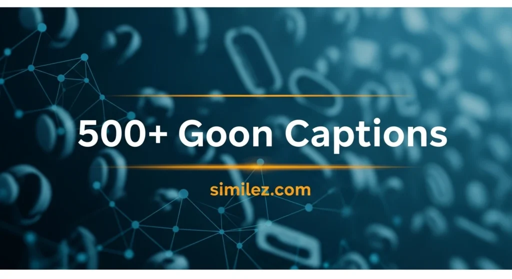 500+ Goon Captions