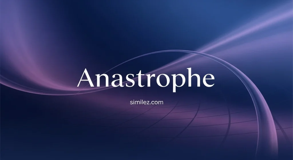 Anastrophe