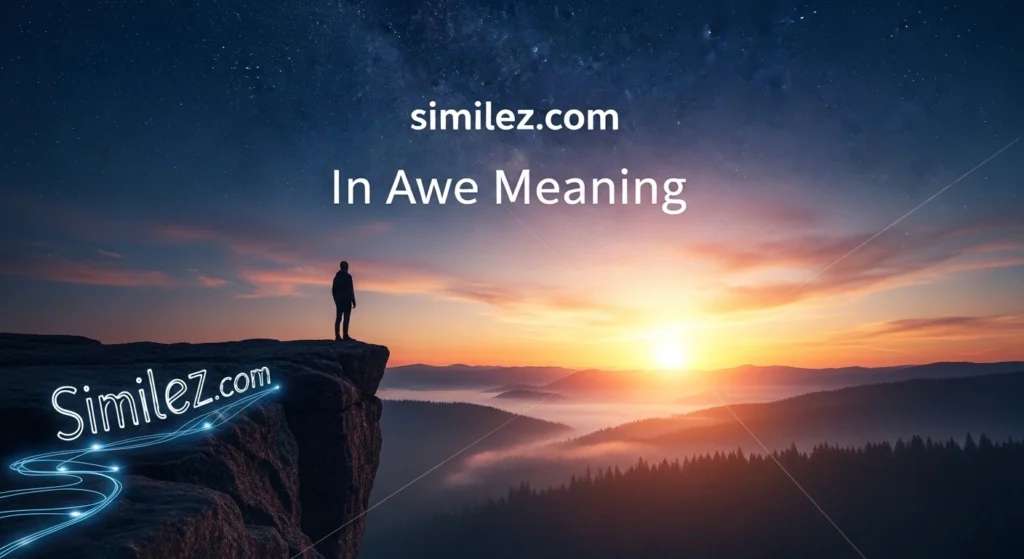 In Awe Meaning
