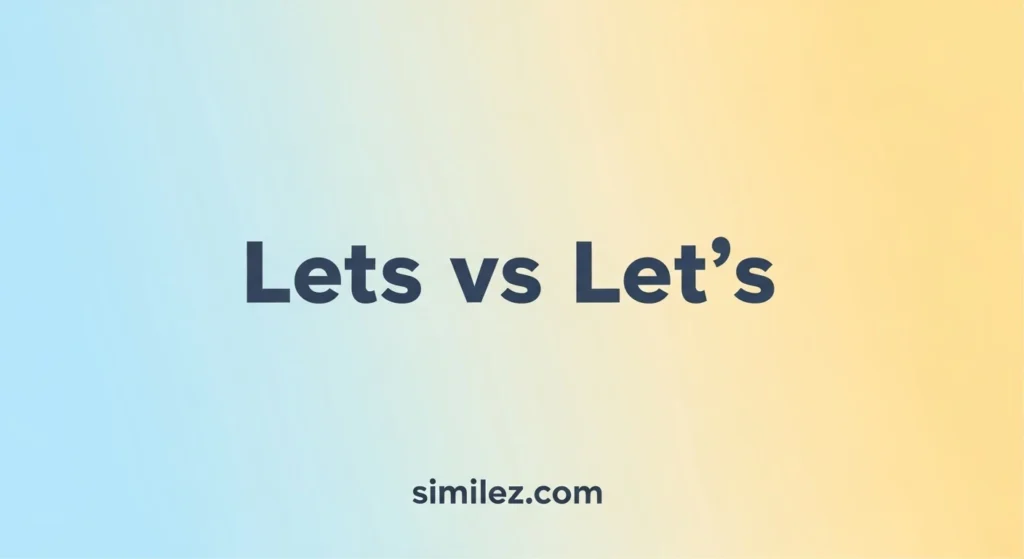 Lets vs Let's